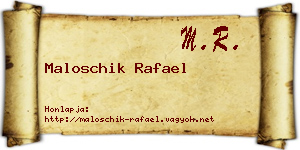 Maloschik Rafael névjegykártya